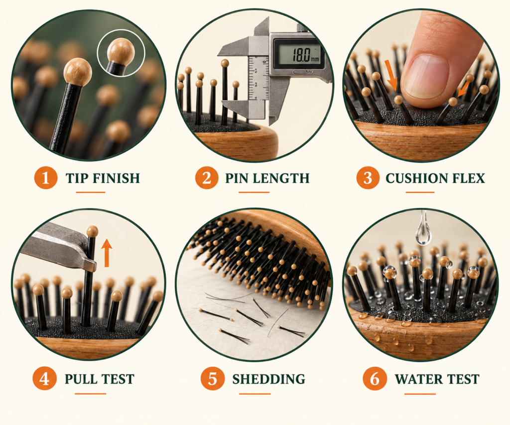 Six checks for hair brush sample approval: tips, pin length, cushion, pull, shedding and water